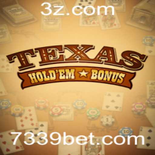 Descobrindo o Mundo do Texas Hold'em Bonus: Uma Aventura no Cassino Moderno